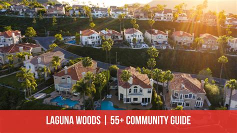 laguna woods rentals 55 and over.